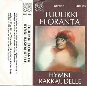 Tuulikki Eloranta - Hymni Rakkaudelle album cover