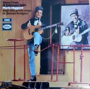 Merle Haggard - Same Train, A Different Time album cover