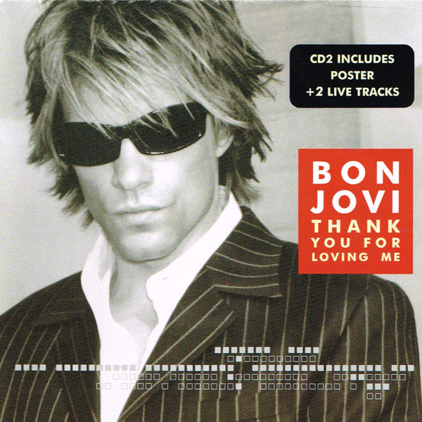 Bon Jovi – Thank You For Loving Me (2000, CD) - Discogs