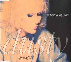Dusty Springfield - Arrested By You album cover