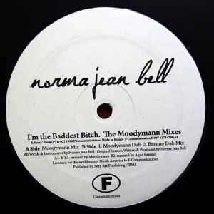 I'm The Baddest Bitch (The Moodymann Mixes) - Norma Jean Bell