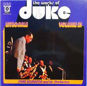 Duke Ellington And His Orchestra - The Works Of Duke - Integrale Volume 21