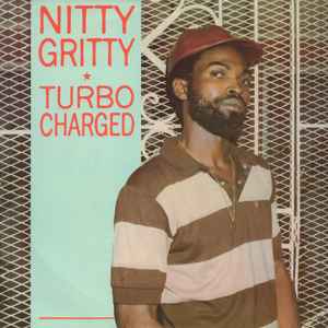 Turbo Charged - Nitty Gritty