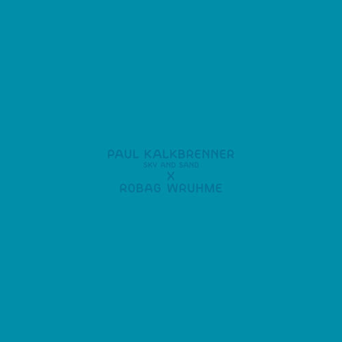 baixar álbum Paul Kalkbrenner - Sky And Sand Robags Borsi Alpakka 3 Rehand