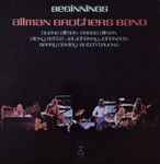 Beginnings / The Allman Brothers Band