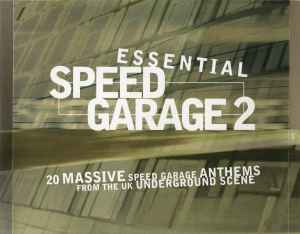 Various - Essential Speed Garage 2