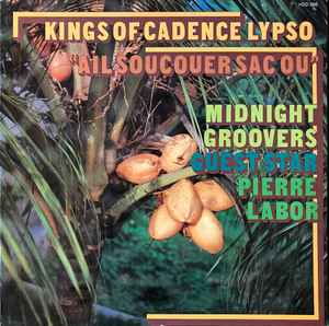 Midnight Groovers - Kings Of Cadence Lypso album cover