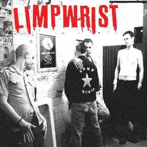 Limp Wrist - 18 Songs 12"
