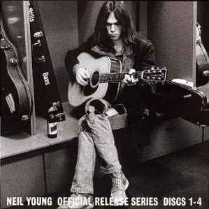 Official Release Series Discs 1-4 - Neil Young
