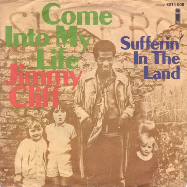 Jimmy Cliff – Come Into My Life (1970, Vinyl) - Discogs