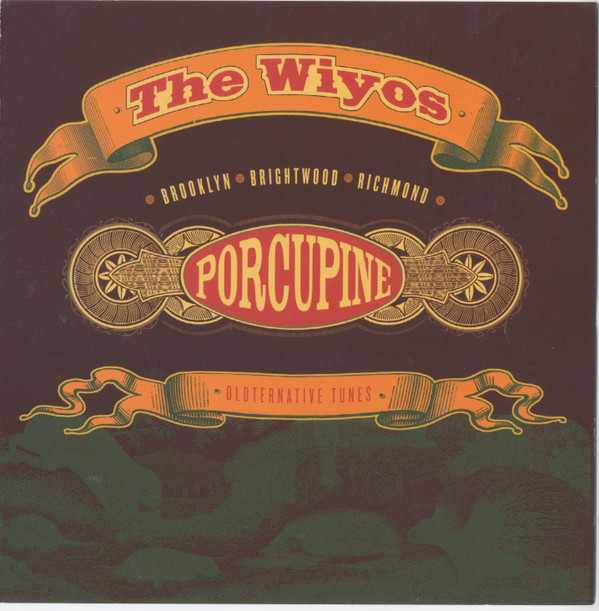 last ned album The Wiyos - Porcupine