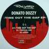 Donato Dozzy - Time Out The Gap EP
