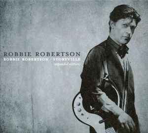 Robbie Robertson - Robbie Robertson / Storyville (Expanded Edition) album cover