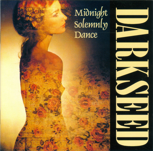 Darkseed - Midnight Solemnly Dance (1996) (Lossless + MP3)