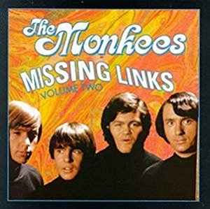 Missing Links Volume Two - The Monkees