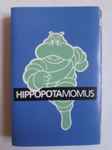 Cover of Hippopotamomus, 1991-04-00, Cassette