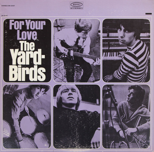 The Yardbirds – For Your Love (1965, Vinyl) - Discogs