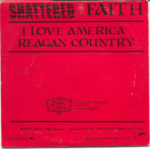 télécharger l'album Shattered Faith - I Love America Reagan Country