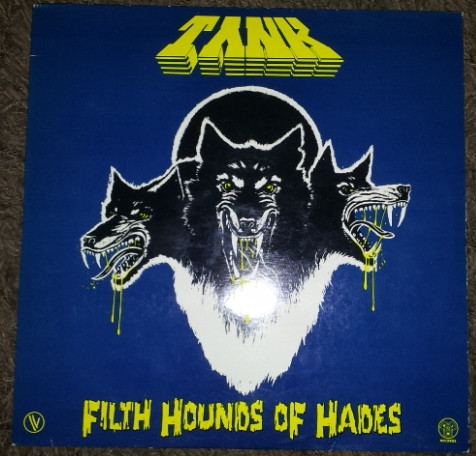 Tank - Filth Hounds Of Hades | Releases | Discogs