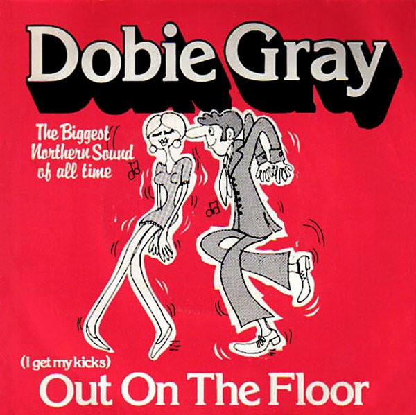 Dobie Gray – Out On The Floor (1982, Vinyl) - Discogs