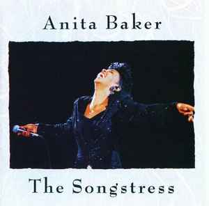 Anita Baker - The Songstress