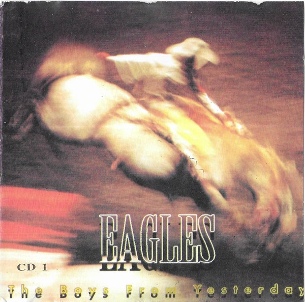 ladda ner album Eagles - The Boys From Yesterday