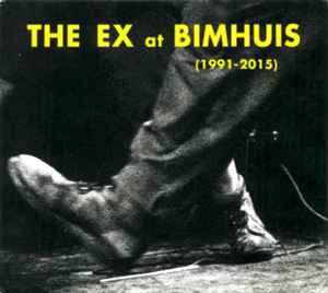 At Bimhuis (1991-2015) - The Ex