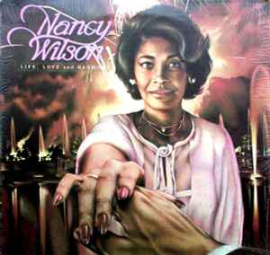 Life, Love And Harmony - Nancy Wilson