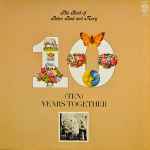 Cover of The Best Of Peter, Paul And Mary (Ten) Years Together, 1970, Vinyl