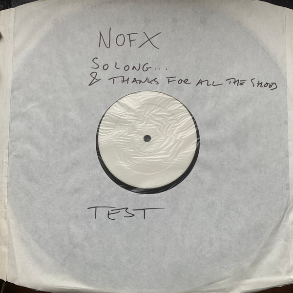 NOFX - So Long And Thanks For All The Shoes | Releases | Discogs