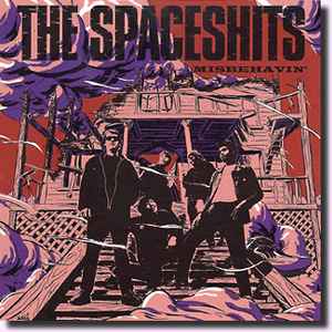 The Spaceshits - Misbehavin' album cover