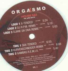Orgasmo - House S6X We Are Back album cover