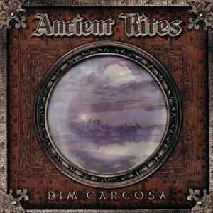Ancient Rites (2) - Dim Carcosa album cover