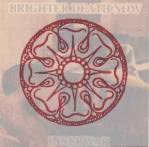 Innerwar - Brighter Death Now