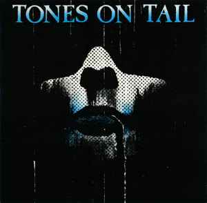 Tones On Tail - Tones On Tail album cover