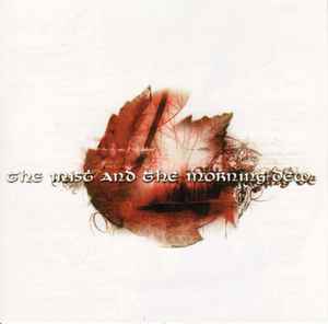 The Mist And The Morning Dew - The Mist And The Morning Dew album cover