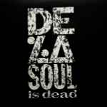 Cover of De La Soul Is Dead, , Vinyl