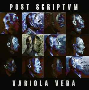 Post Scriptvm - Variola Vera album cover