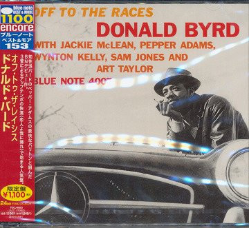 Donald Byrd - Off To The Races | Releases | Discogs