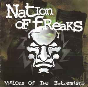 Nation Of Freaks - Visions Of The Extremists album cover