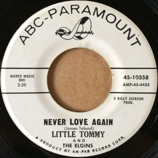 Little Tommy And The Elgins – Never Love Again (1962, Vinyl) - Discogs