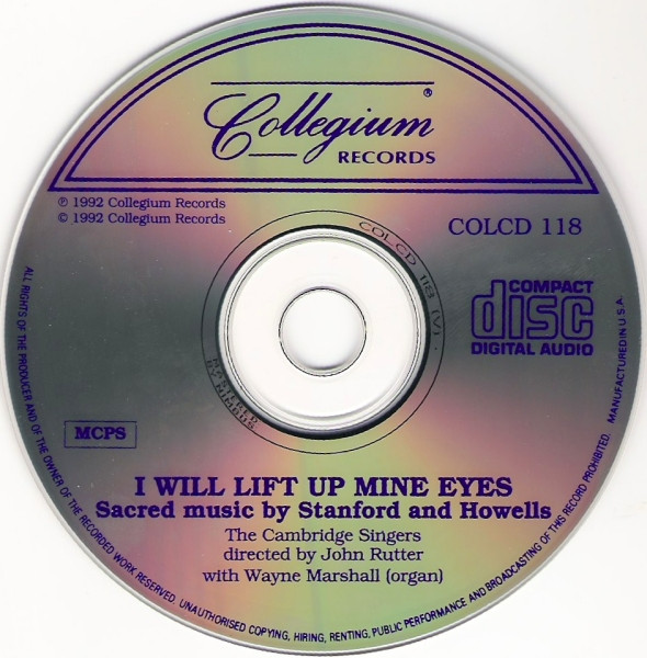 baixar álbum The Cambridge Singers Directed By John Rutter With Wayne Marshall - I Will Lift Up Mine Eyes Sacred Music By Stanford And Howells