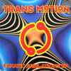 Trans Motion* - Fanatic Jubilations EP
