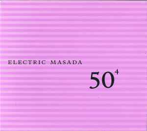 Electric Masada - 50⁴