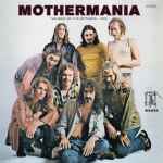 Cover of Mothermania - The Best Of The Mothers, 2012-10-30, CD