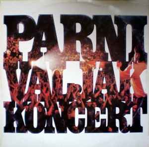 Koncert - Parni Valjak