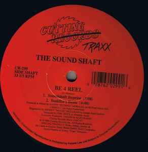 The Sound Shaft - Be 4 Real album cover