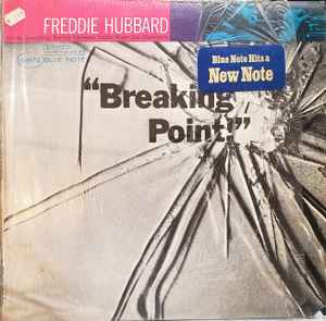 Freddie Hubbard – Breaking Point (1973, Vinyl) - Discogs