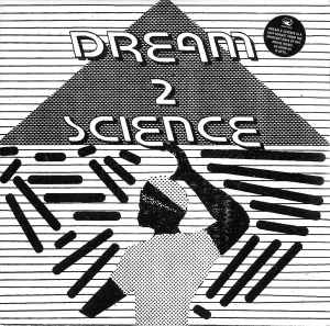 Dream 2 Science - Dream 2 Science album cover