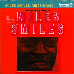 Miles Davis Quintet = マイルス・デイビス – Miles Smiles = マイルス 